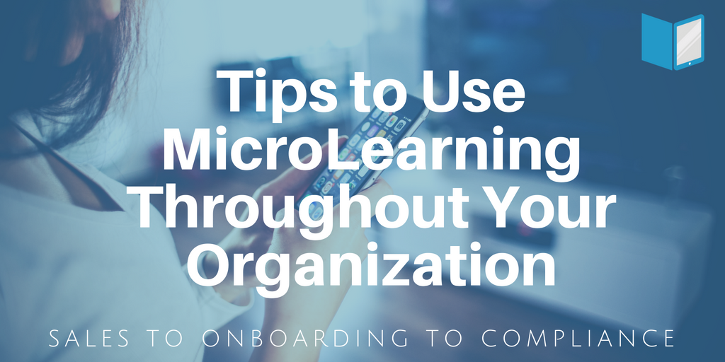 Microlearning in Diverse Functions of Your Organization