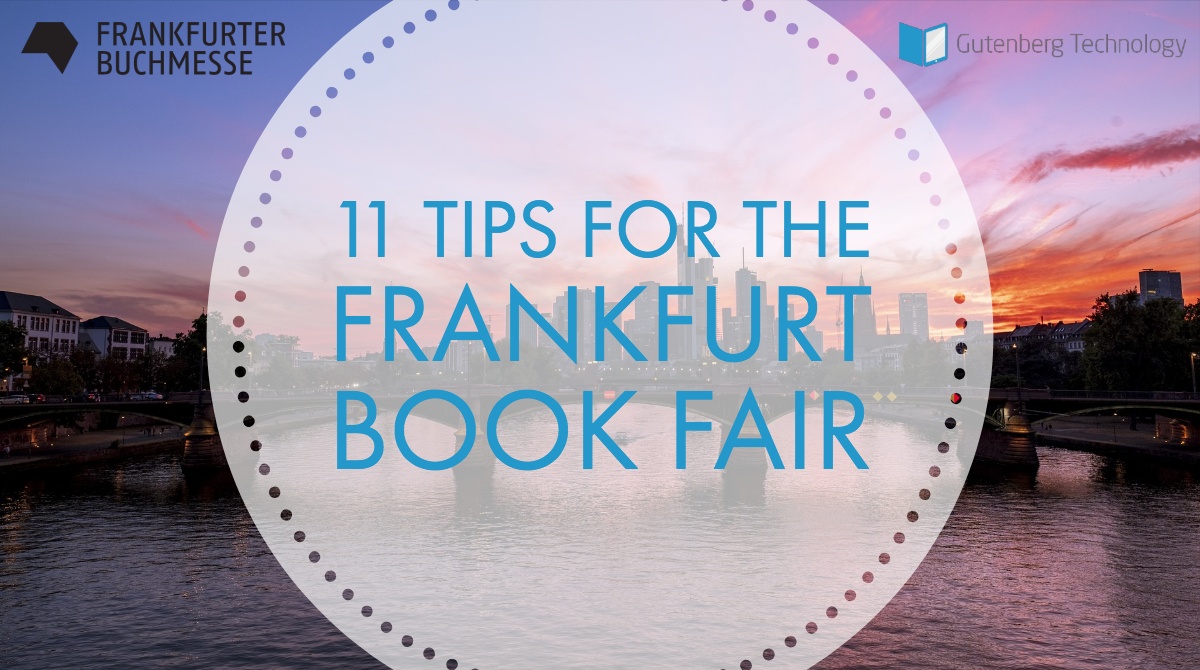 11 Tips for the 2018 Frankfurt Book Fair