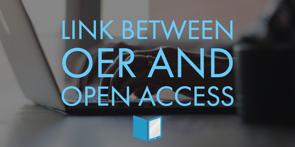 Link Between OER and Open Access