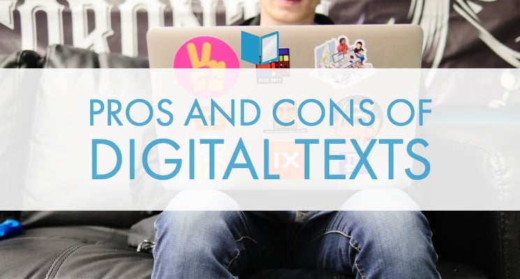 Pros And Cons Of Digital Texts (1)